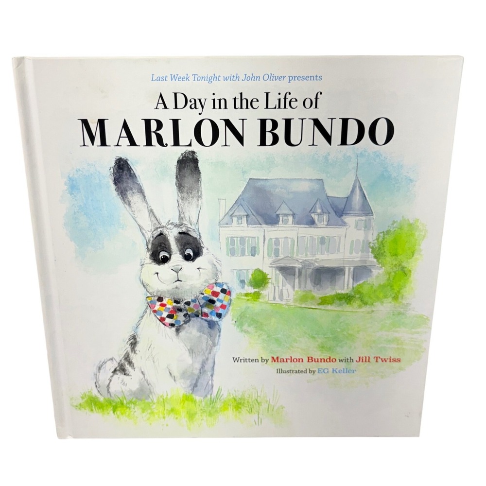John Oliver A Day in the Life of Marlon Bundo Childrens White Hardcover